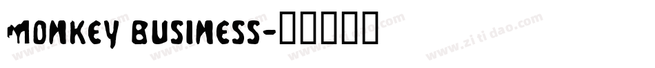 Monkey Business字体转换
